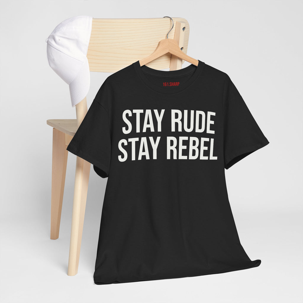 Stay Rude Stay Rebel Tee — 161.Sharp Checkerboard Graphic T‑Shirt