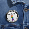 Custom Pin Button — 161sharp Rainbow Fist 'Global Movement: Unity Against Intolerance'