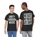 Not Racist Not Violent Just Sharp T-Shirt